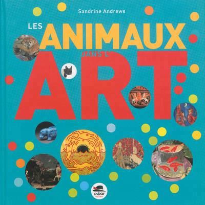 Les Animaux dans l'art