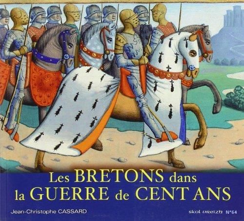 Les Bretons dans la guerre de Cent ans