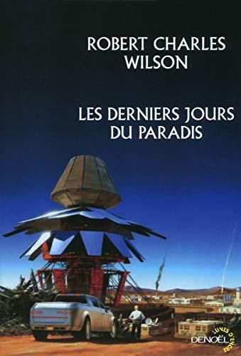 Les Derniers jours du paradis