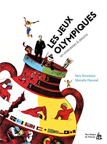 Les Jeux olympiques en anecdotes & dessins
