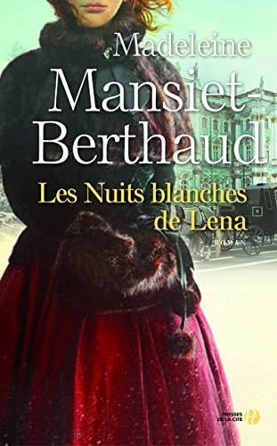 Les Nuits blanches de Lena