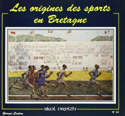 Les Origines des sports en Bretagne