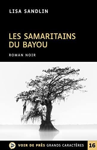 Les Samaritains du bayou