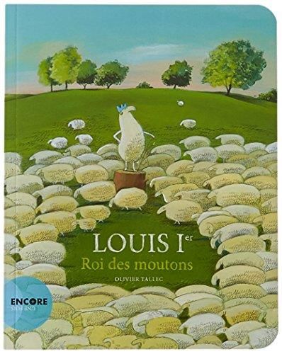 Louis 1er, roi des moutons