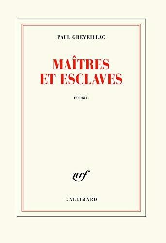 Maîtres et esclaves