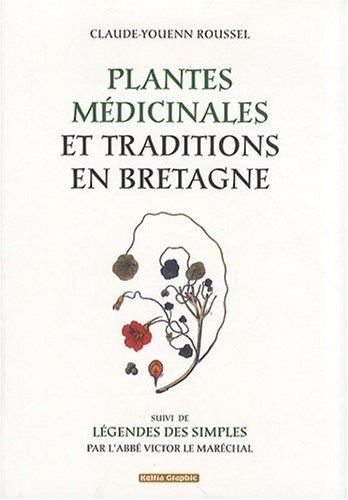 Plantes médicinales et traditions en Bretagne