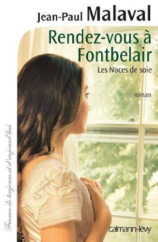 Rendez-vous à Fontbelair