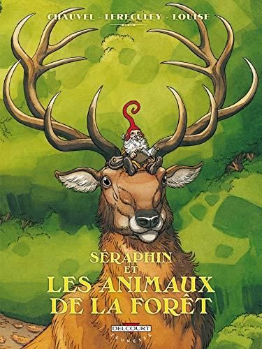 Séraphin et les animaux de la forêt