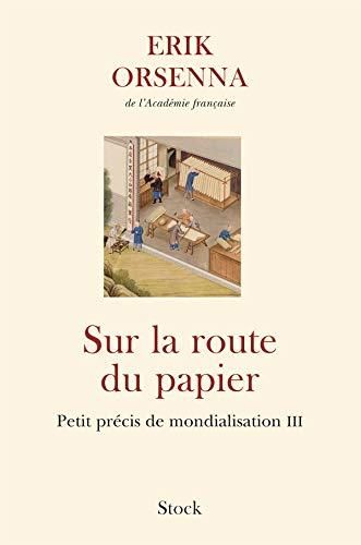 Sur la route du papier