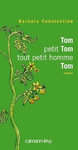 Tom, petit Tom, tout petit homme, Tom