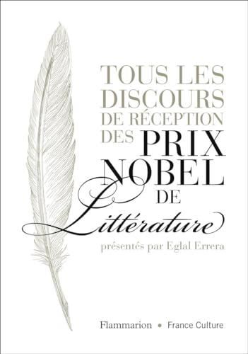 Tous les discours de réception des prix Nobel de littérature