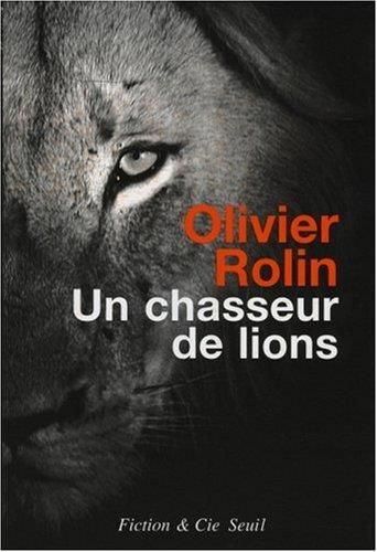 Un chasseur de lions