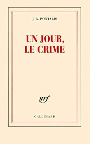 Un jour, le crime