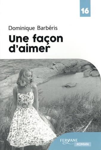 Une  façon d'aimer