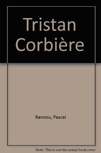 Visages de Tristan Corbière